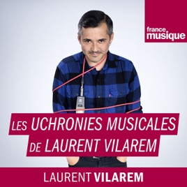 Les uchronies musicales de Laurent Vilarem