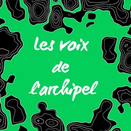 Les voix de l'archipel