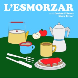 L'ESMORZAR