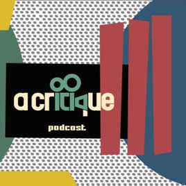 a critique Podcast