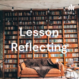 Lesson Reflecting