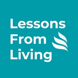 Lessons from Living