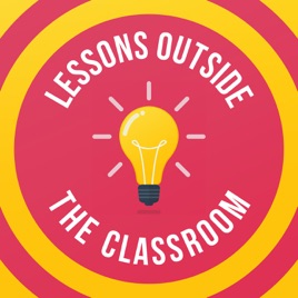Lessons Outside the Classroom