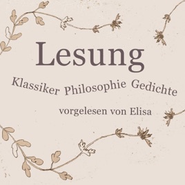 Lesung - Klassiker, Philosophie, Gedichte Literatur von Goethe, Heine, Kant, Nietzsche, Lessing… Gel...