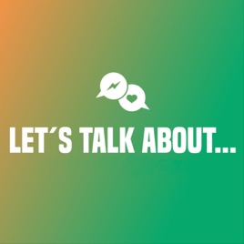 LET´S TALK ABOUT...