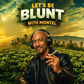 Let's be Blunt with Montel