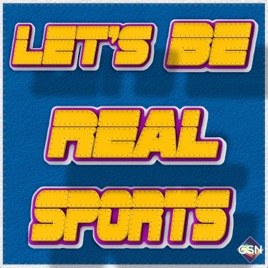 Let's Be Real Sportcast