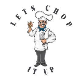 Lets Chop It Up