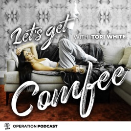 Let's Get Comfee with Tori White