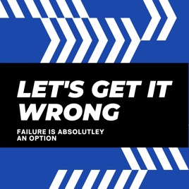 Let's Get It Wrong
