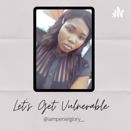 Let's Get Vulnerable Podcast