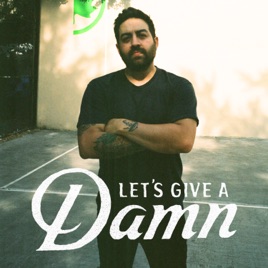 Let's Give A Damn