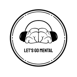 Let's Go Mental