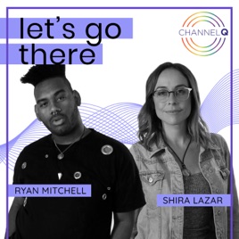 Let’s Go There with Shira & Ryan
