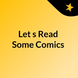 Let's Read Some Comics