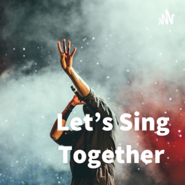 Let's Sing Together