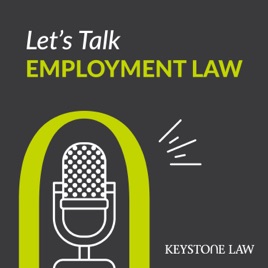 Let’s Talk Employment Law