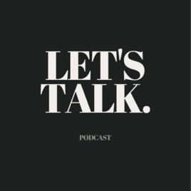 Let’s Talk