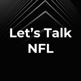 Let’s Talk NFL