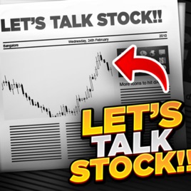Let’s Talk Stock.