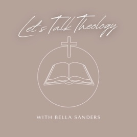 Let's Talk Theology