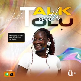 Let’s Talk with Tolu.