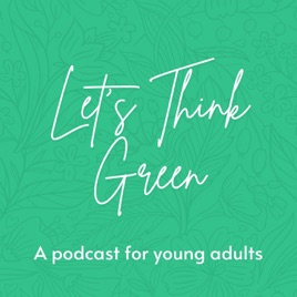 Let's Think Green