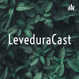 Leveduracast
