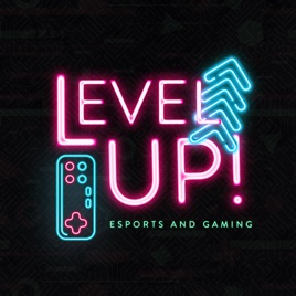 Level up! The Esports and Gaming Show
