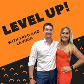Level up with Fred and Lavinia