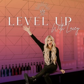 Level Up with Lacey