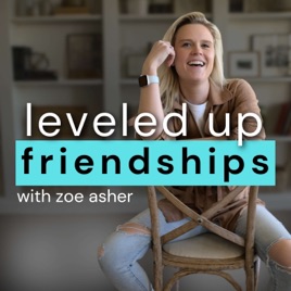 Leveled Up Friendships