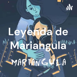 Leyenda de Mariangula