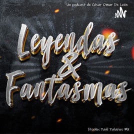 Leyendas y Fantasmas MX