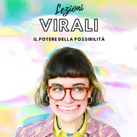Lezioni virali di Self-Empowerment