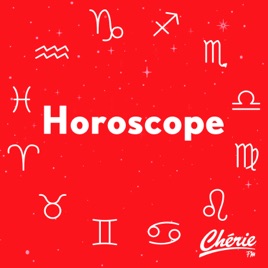 L'Horoscope de Chérie FM