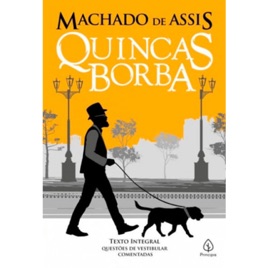 Quincas Borba E A Atualidade