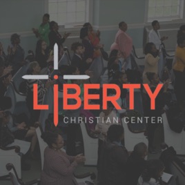 Liberty Christian Center International