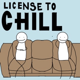License To Chill