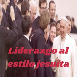 Liderazgo al estilo jesuita - Giordano Bayona
