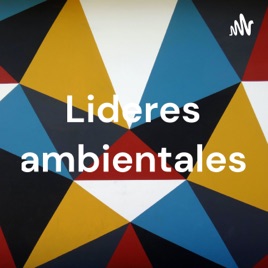 Lideres ambientales