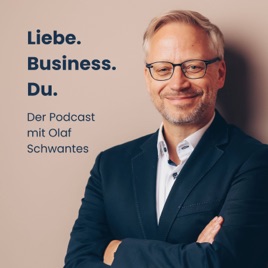 Liebe. Business. Du.