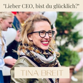 „Lieber CEO, bist Du glücklich?“ – Der Podcast für C-Level und High-Performer