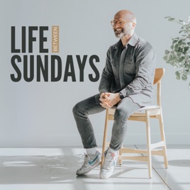 Life Between Sundays