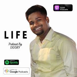 Life - Deepak Yadav Podcast | AudioLog