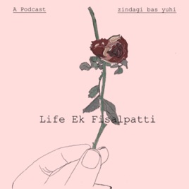 Life ek fisalpatti