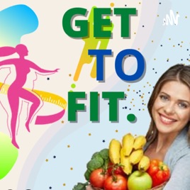 Get to Fit
