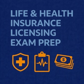 Life & Health Insurance Licensing Exam Prep