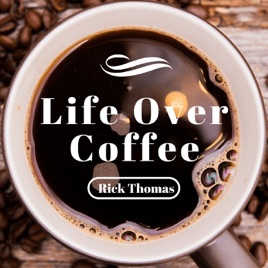 Life Over Coffee