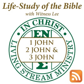 Life-Study of 1, 2 & 3 John with Witness Lee